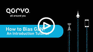 Get Smartner - Qorvo MatchCalc - How to Bias GaN: An Introduction Tutorial